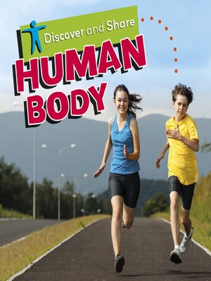 cover image of Discover and Share... Human Body